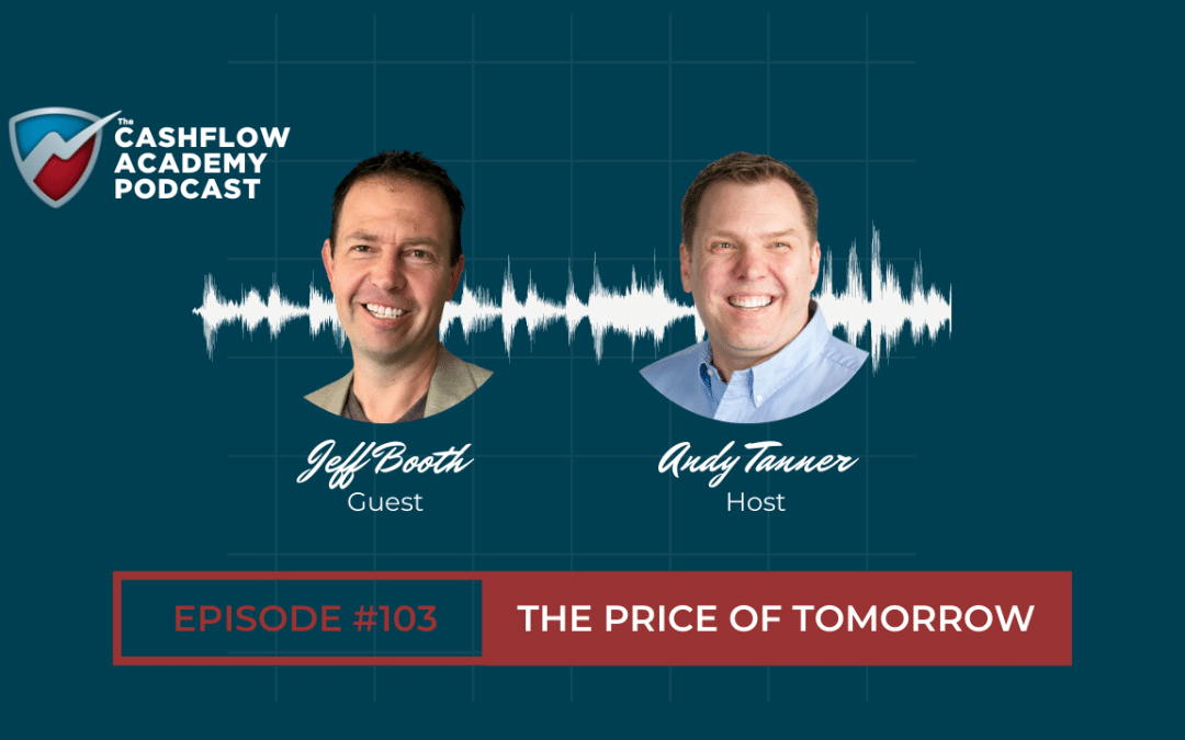 The Price Of Tomorrow (Episode 103)