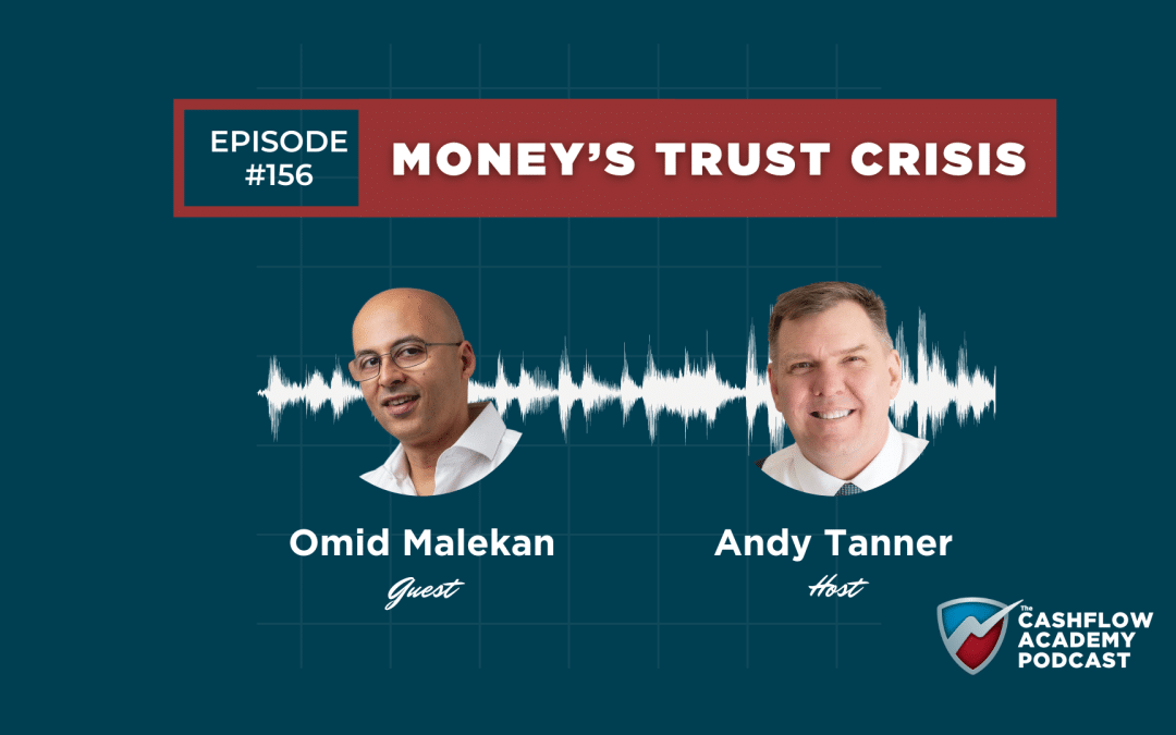 Money’s Trust Crisis (Episode 156)