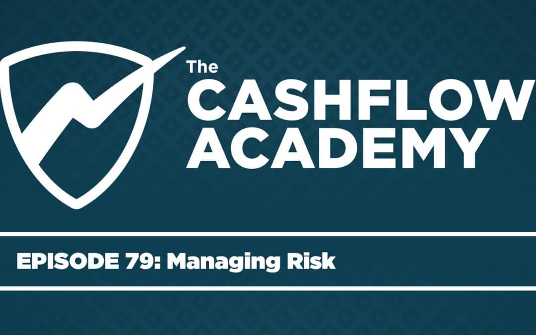 Managing Risk (Episode 79)