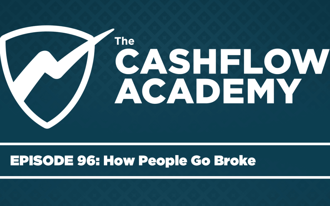 How People Go Broke (Episode 96)