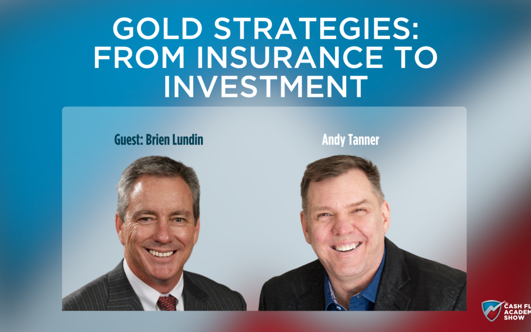 Gold Strategies: From Insurance to Investment