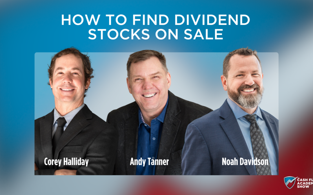 How to Find Dividend Stocks on Sale