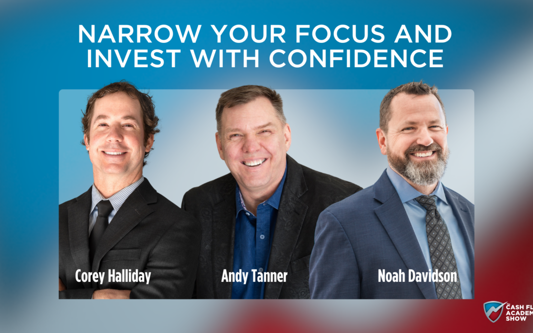 Narrow Your Focus and Invest With Confidence