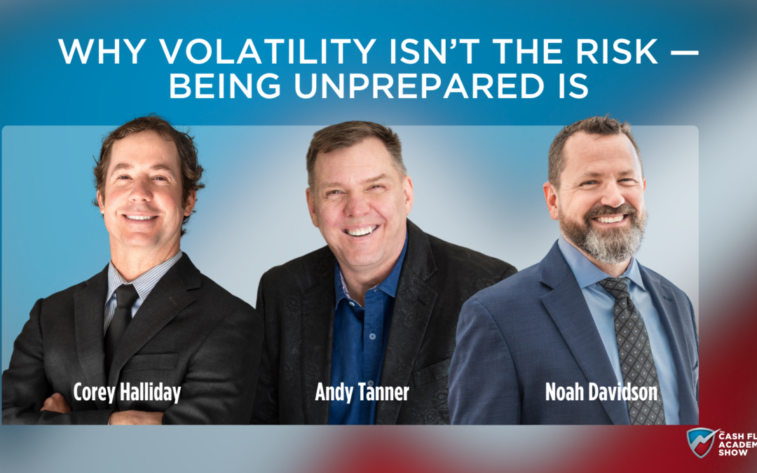 Why Volatility Isn’t the Risk — Being Unprepared Is