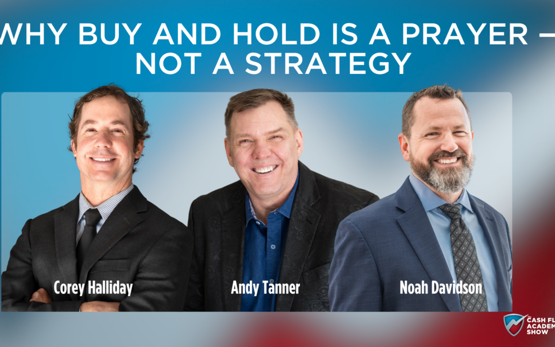 Why Buy and Hold Is a Prayer — Not a Strategy